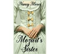 Nancy Moser Mozart's Sister (Copertina rigida) Women of History