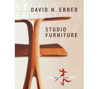 Nancy N. Schiffer David N. Ebner: Studio Furniture (Copertina rigida)
