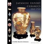 Nancy N. Schiffer Japanese Export Ceramics (Copertina rigida)