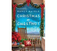 Nancy Naigle Christmas in Chestnut Ridge (Tascabile) Chestnut Ridge