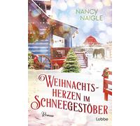 Nancy Naigle Ul Weihnachtsherzen im Schneegestöber (Weihnachten, Win (Tascabile)