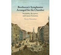 Nancy November Beethoven's Symphonies Arranged for the Chamber (Tascabile)