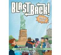 Nancy Ohlin The Statue of Liberty (Copertina rigida) Blast Back