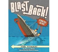 Nancy Ohlin The Titanic (Copertina rigida) Blast Back
