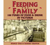 Nancy Oke Robert Griffin Feeding the Family (Tascabile)