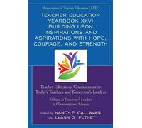 Nancy P. Gallav Teacher Education Yearbook XXVI Building upon Inspir (Tascabile)