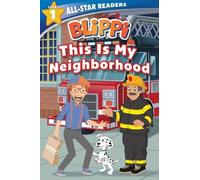Nancy Parent Blippi: This Is My Neighborhood: All-Star Reader (Copertina rigida)