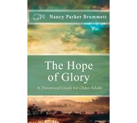 Nancy Parker Brummett The Hope of Glory (Tascabile)