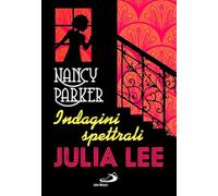 Nancy Parker. Indagini spettrali