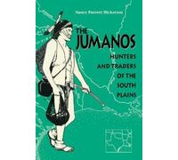 Nancy Parrott Hickerson The Jumanos (Tascabile)