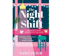 Nancy Peach The Night Shift (Tascabile)