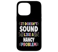 NANCY Personalized Women's Gift Custom NANCY Custodia per iPhone 14 Pro Max