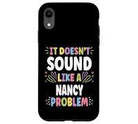 NANCY Personalized Women's Gift Custom NANCY Custodia per iPhone XR