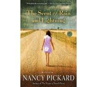 Nancy Pickard The Scent of Rain and Lightning (Tascabile)