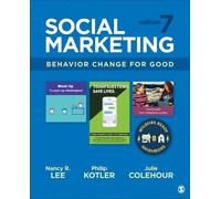 Nancy R. Lee Philip Kotler Julie Colehour Social Marketing (Tascabile)