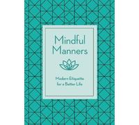 Nancy R. Mitchell Mindful Manners (Copertina rigida)