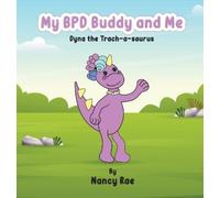 Nancy Rae My BPD Buddy and Me (Copertina rigida)