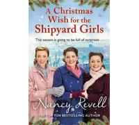 Nancy Revell A Christmas Wish for the Shipyard Girls (Tascabile)