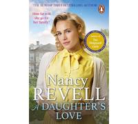 A Daughter’s Love: The heartwarming new historical drama from the bestselling author of The Shipyard Girls series