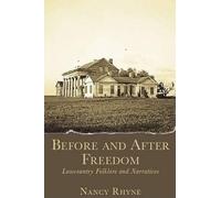 Nancy Rhyne Before and After Freedom (Tascabile)