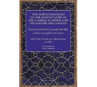 Nancy Roberts Ibn Ata The Subtle Blessings in the Saintly Lives of (Tascabile)