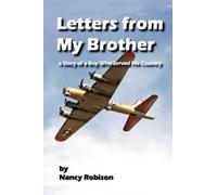 Nancy Robison Letters From My Brother (Tascabile)