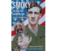 Nancy Roe Pimm Smoky, the Dog That Saved My Life (Tascabile)
