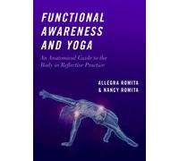 Nancy Romita Allegra Romita Functional Awareness and Yoga (Tascabile)