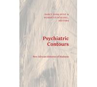 Nancy Rose Hunt Psychiatric Contours (Copertina rigida) Theory in Forms