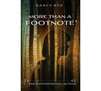 Nancy Rue More Than a Footnote (Tascabile) Footnotes Collection