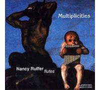 Nancy Ruffer Multiplicities - Recent Music for Solo Flute (Ruffer) (CD) Album