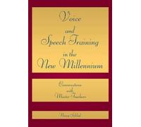 Nancy Saklad Voice and Speech Training in the New Millennium (Tascabile)