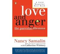 Nancy Samalin Catherine Whitney Love and Anger (Tascabile)