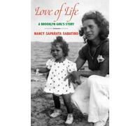 Nancy Saparata Sabatino Love of Life (Tascabile)