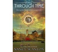 Nancy Scanlon Falling Through Time (Tascabile) Mists of Fate