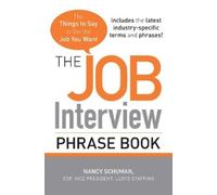Nancy Schuman The Job Interview Phrase Book (Tascabile)