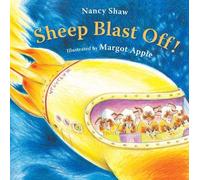 Nancy Shaw Margot Apple Sheep Blast Off (Tascabile)