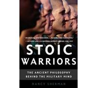Nancy Sherman Stoic Warriors (Tascabile)