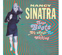 Nancy Sinatra - These boots are made for walkin' [VINYL]