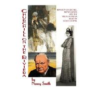 Nancy Smith Churchill On The Riviera (Tascabile)