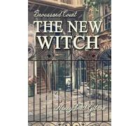 Nancy Smith Gibson The New Witch (Tascabile)