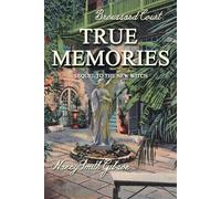 Nancy Smith Gibson True Memories (Tascabile)