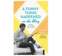 Nancy Spain A Funny Thing Happened On The Way (Tascabile)