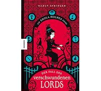 Nancy Springer Der Fall des verschwundenen Lords: Ein Enola- (Copertina rigida)