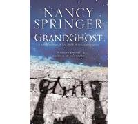 Nancy Springer Grandghost (Copertina rigida)