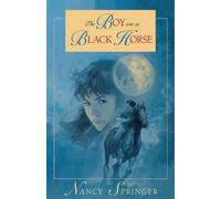 Nancy Springer The Boy on a Black Horse (Tascabile)
