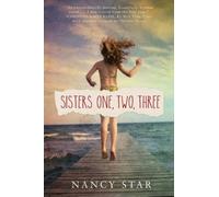Nancy Star Sisters One, Two, Three (Tascabile)