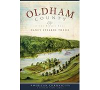 Nancy Stearnes Theiss Oldham County (Tascabile) American Chronicles
