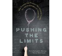 Nancy Steinhauer Kelly Gallagher-Mackay Pushing the Limits (Copertina rigida)