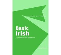 Nancy Stenson Basic Irish: A Grammar and Workbook (Tascabile)